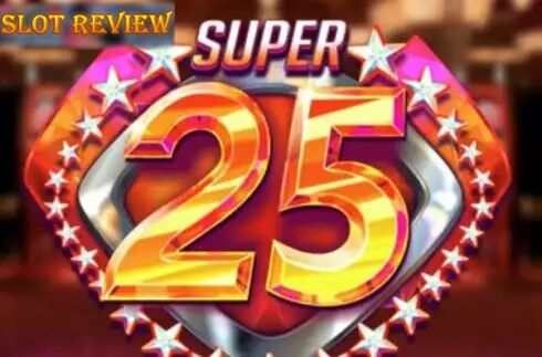 Super 25 Stars Slot Review